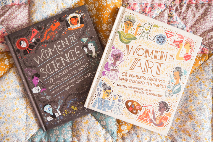 Women in Science : 50 Fearless Pioneers Who Changed the World