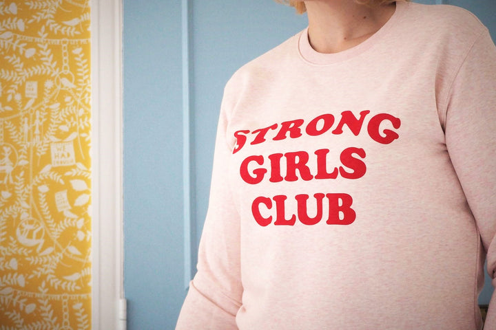 Strong Girls Club Pink Sweatshirt